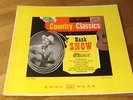 Hank Snow    RARE 10 inch LP  on RCA Victor Blue Label   Country Classics
