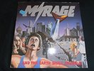Mirage-The Earth Shall Crumble LP Private Metal,Randy,Alien Force,Jackal,Elinor