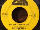 DEE EDWARDS northern soul funk 45 Why Can't There Be Love / Hurt A Little   GM