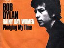 BOB DYLAN: Rainy Day Women (# 12 & 35)  (´66 / scarce orig. German 7