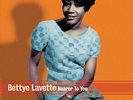 BETTYE LAVETTE - nearer to you