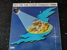 Out on the floor tonight mono 001 fist edition collectors LP Northern Soul