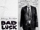 Delaney Davidson - Bad Luck Man Vinyl LP Voodoo Rhy NEW