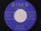 CATALINAS: Bail Out / Bulletin 45 Oldies