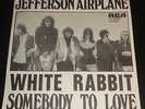 JEFFERSON AIRPLANE 45 WHITE RABBIT+PS HOLLAND RARE