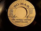 Sought-After U.S. Soul 45 Johnny Gilliam Find Yourself Another Bo Mar Hear