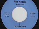 Sweet Soul Funk 45 - Question's - ? - Gold And Soul - mp3 - rare