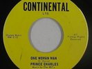 Northern/Deep Soul 45 - Prince Charles - One Woman Man - Continental - mp3