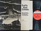 Sonny Boy Williamson Pillie Bolling Hattie Hudson Lets Get Loose New World 290