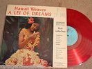 HAWAIIN WEAVES Lei Of Dreams Red Vinyl Hula Sexy RECORD LP VG