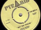 AUSTIN FAITHFUL/SKINHEAD REGGAE/PYRAMID45/MISS ANTI SOCIAL - AIN'T THAT PECULIAR