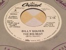 Rock Breaks 45 BILLY SQUIER The Big Beat 7