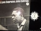 JOHN COLTRANE A LOVE SUPREME IMPULSE A-77 WLP VAN GELDER GATEFOLD MONO OG