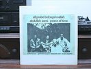 ABDULLAH SAMI PEACE OF TIME LP NM RARE PRIVATE JAZZ ALL PRAISE TO ALLAH CHICAGO