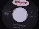 JIMMY HOLIDAY: I Can't Stand It 45 Soul