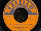45bs-R&B - EXCELLO 2070- Good Rockin' Sam w/ Kid King's Combo