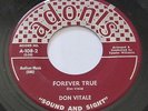 DON VITALE - The Kid / Forever True 45 ADONIS 108 Teen Doo Wop Soul Rare