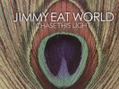Chase This Light - Jimmy Eat World (2007, Vinyl NEW)