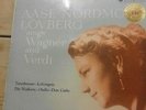 Original Vinyl, Columbia SAX 2353, AASE NORDMO LOVBERG, sings wagner and Verdi