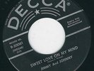 Rockabilly Jimmy & Johnny DECCA 30061 Sweet love on my mind / Imagination ?