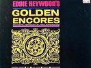 EDDIE HEYWOOD,JAZZ PIANO+WINTERHALTER'S ORCH:GOLDEN ENCORES LIBERTY RECS ST33LP