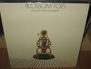 BLOSSOM TOES - If Only For A Moment - LP - FAMILY, STUD, B.B. BLUNDER, RARE 