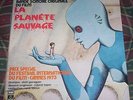 vinyl lp ALAIN GORAGUER La Planete Sauvage ORIGINAL FRENCH SOUNDTRACK on Pathe