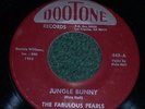 Jungle Bunny The Fabulous Pearls RARE Doo Wop 45 Dootone 448 VG++ FAST SHIPPING