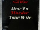 NEAL HEFTI How To Murder Your Wife Orig '65 SEALED Mono UAL 4119 Soundtrack LP