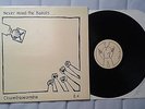Chumbawamba Never Mind the Ballots Gatefold  LP Anarcho punk Crass