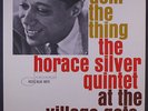 HORACE SILVER: Doin' The Thing At The Village Gate LP (Mono, New York, RVG, 