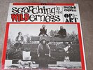 SEARCHING IN THE WILDERNESS - RED SQUARES / MOTIONS / Q-65 / IN CROWD ETC.