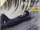 CHARLES BRADLEY - NO TIME FOR DREAMING (LP+MP3)  VINYL LP NEUF