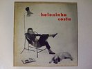 HELENINHA COSTA - 10'' 1st 1956 BRAZIL LUCIO ALVES SAMBA JAZZ BOSSA FEMALE VOCAL