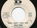WILLIE WEST BABY, BABY I LOVE YOU & FACE THE MUSIC DEESU DEEP FUNK DJ 45 ?