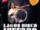 Lagos Disco Inferno [Vinyl New]