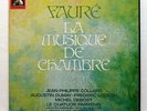 PARRENIN GHESTEM COLLARD DUMAY - FAURE chamber music EMI 6xLPs box EX+