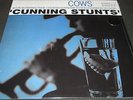 COWS Cunning Stunts (LP) (high quality reissue - Amphetamine Reptile Records)