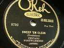 Electric OKeh 8792 Chicago Footwarmers-Sweep 'Em Clean (1928) great, & lovely
