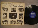 The Fugitives At Dave's Hideout, Hideout Records HLP 1001, 1965, Garage Rock