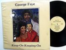GEORGE FRYE Keep on keeping on LP Beach City 1981 Modern Soul Boogie