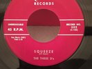 The Three D's - Squeeze * Square Rockabilly 45 NM Rare