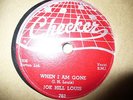 Joe Hill Louis-When I Am Gone / Dorothy Mae-Original Post War Blues Checker78RPM