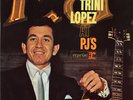 Trini Lopez - At PJ's: Recorded Live  (50th Anniversary) [New Vinyl LP] Gatefold