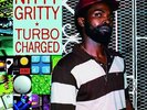 NITTY GRITTY-TURBO CHARGED VINYL NEW