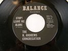Balance The H. Andrews Congregation Stop Leave Me Alone b/w Chitlin' Circuit EX
