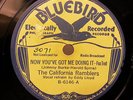 CALIFORNIA RAMBLERS Now You've Got Me Doing It/Broadway Rhythm BLUEBIRD 6146 E