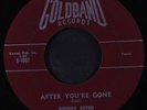 SIDNEY ESTER: After You're Gone / Let Me Walk With You 45 (sl lbl wear) Oldies