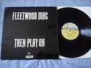 FLEETWOOD MAC then play on  1969- UK FIRST  STEREO PRESS -REPRISE LAB - MINT