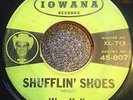 HEAR Rare Rockabilly Country Bop WES HOLLY - SHUFFLIN' SHOES - IOWANA 45